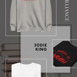 Officially licensed Jodie King | Property of Wrath | Embroidered Sweatshirt | Bookish
