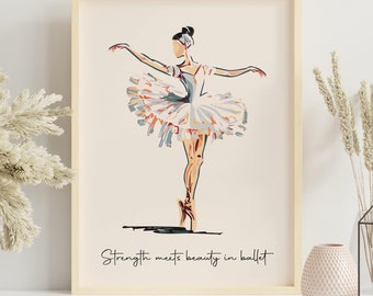 Ballerina Picture, Ballet Wall Art, Ballet Dancer Print, Ballerina Print, Quote Art, Ballerina Illustration Quote, Girls Room Wall Art