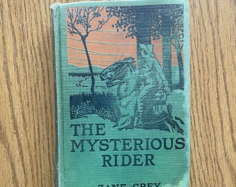 The Mysterious Rider by Zane Grey