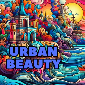 40 Urban beauty. Coloring Pages vol.2:  coloring book for kids with 40 cute drawings to color. Digital PDF Printable