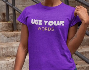 Funny How They Feel Softstyle T-Shirt, Adult Kids Dramatic Saying Tee, Sarcasm Humor Shirt, Gift for Straightforward People, Use your words