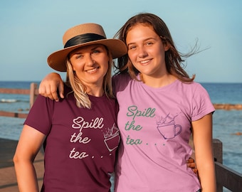 Spill the Tea Regency Tv Show T-Shirt, Funny Gossip Fan Tee