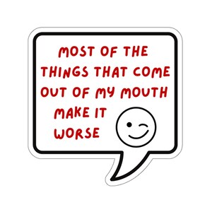 Sarcastic Sticker, Inappropriate Comments Decal, Funny Kiss-Cut Sticker for Laptop, Water Bottle, Car, Sarcastic Humor Gift, Vinyl Sticker