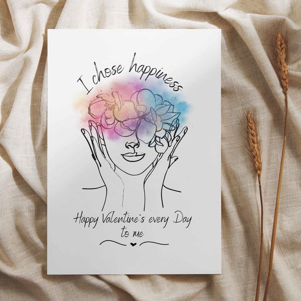 Printable Valentine Card | I Chose Happiness | Instant Download Digital Valentine's Day Card Template A4 A5 A6 Greeting Card Valentines Gift