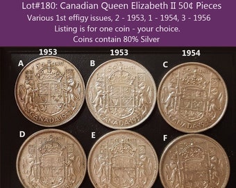 Lot#180: Canadian Queen Elizabeth II "1st effigy"  50 Cent Coins.   Listing is for one coin, your choice.