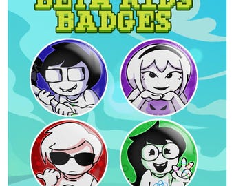 Beta kids - Homestuck Badges