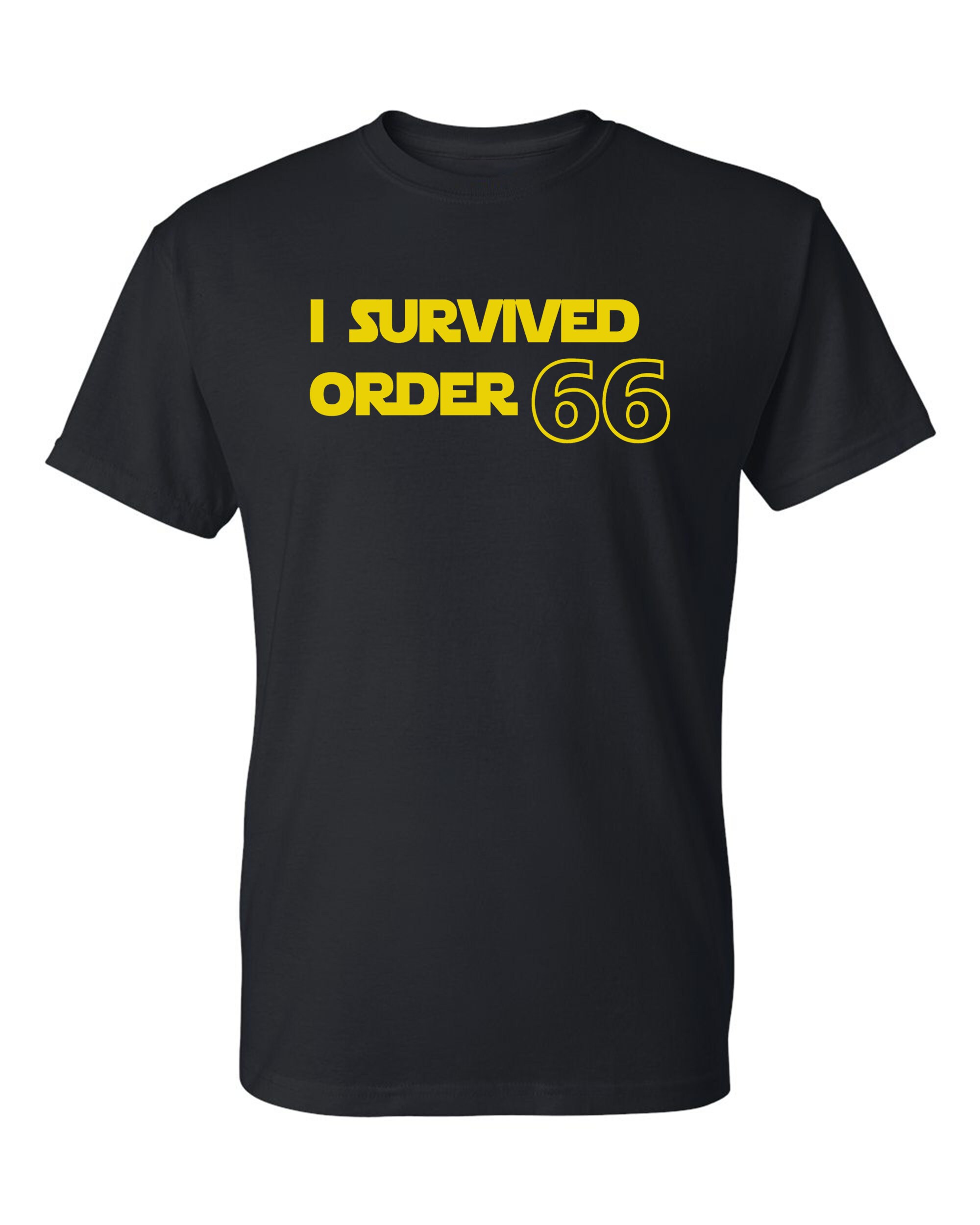 I Survived Order 66 T-shirt - Etsy