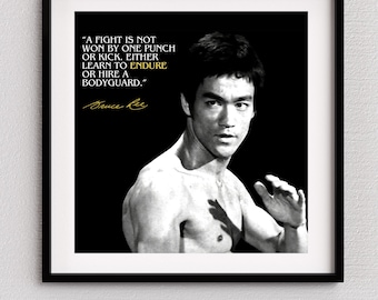 Bruce Lee Quotes - Endure, Inspirational Poster, Digital Wall Art, Martial Arts, Kung fu Poster, Vertical, Horizontal and Square Formats