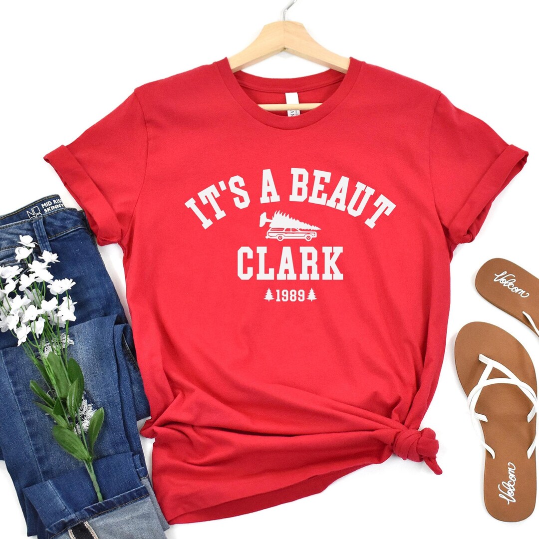 It's a Beaut Clark Shirt Griswold Christmas Shirt Etsy