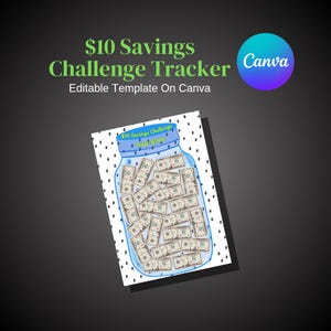May include: $10 Savings Challenge Tracker template on Canva. The design features a blue jar filled with money, with the text "$10 Savings Challenge Total $200" on the jar. The background is black with white polka dots.