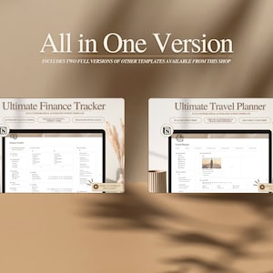 May include: A digital mockup of two computer screens displaying printable templates for a finance tracker and a travel planner. The text "All in One Version" is displayed above the screens. The text "Includes two full versions of other templates available from this shop" is displayed below the screens.