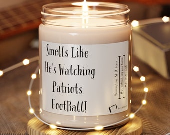 Patriots Football Fan Gift, Scented Soy Wax Candle, Smells Like  He's Watching Patriots  Football!