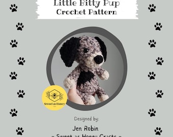 Low Sew Crochet Puppy Pattern: Little Bitty Pup Amigurumi (PDF Pattern)