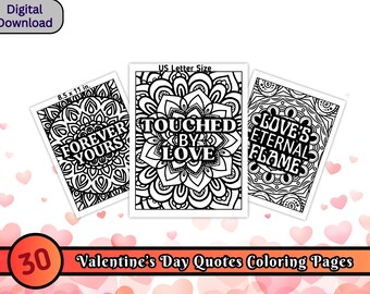 30 Valentine's Day Quotes Coloring Pages, Romantic Coloring Sheets, Inspirational Coloring, Adult Coloring Pages, Valentine's Printable