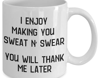 Workout Instructor Funny Mug Sweat And Swear Humor Personal Trainer Gift Weightloss Coach Gym Fitness Worker Him Her Exercisde Present