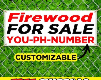 Firewood For Sale Vinyl Banner Sign with Custom Phone Number, Firewood Stand Advertising Banner, Outdoor Wood Sales Business Sign