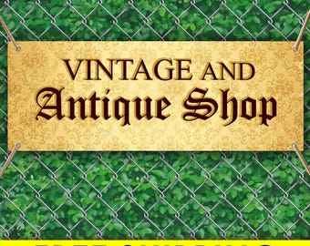 Vintage and Antique Shop Vinyl Banner Sign, Antique Store Advertising Banner, Vintage Shop Outdoor Business Sign