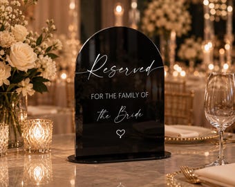 Reserved Brides Family Table Sign for Wedding | Acrylic Reserved Seat Sign | Bridal Party Chair Decor | Wedding Reception Table Sign