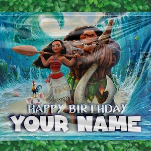 Puede incluir: Una pancarta con personajes de la pel&iacute;cula animada, Moana. La pancarta tiene un fondo azul oc&eacute;ano con Moana y Maui. El texto en la pancarta dice "HAPPY BIRTHDAY YOUR NAME".