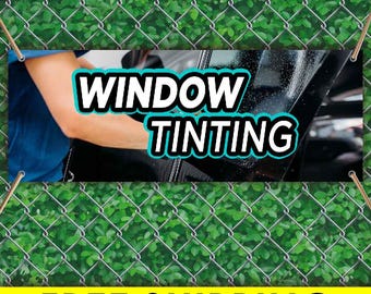 Window Tinting Vinyl Banner Sign, Auto Tint Shop Advertising Banner, Car Window Tinting Outdoor Business Sign