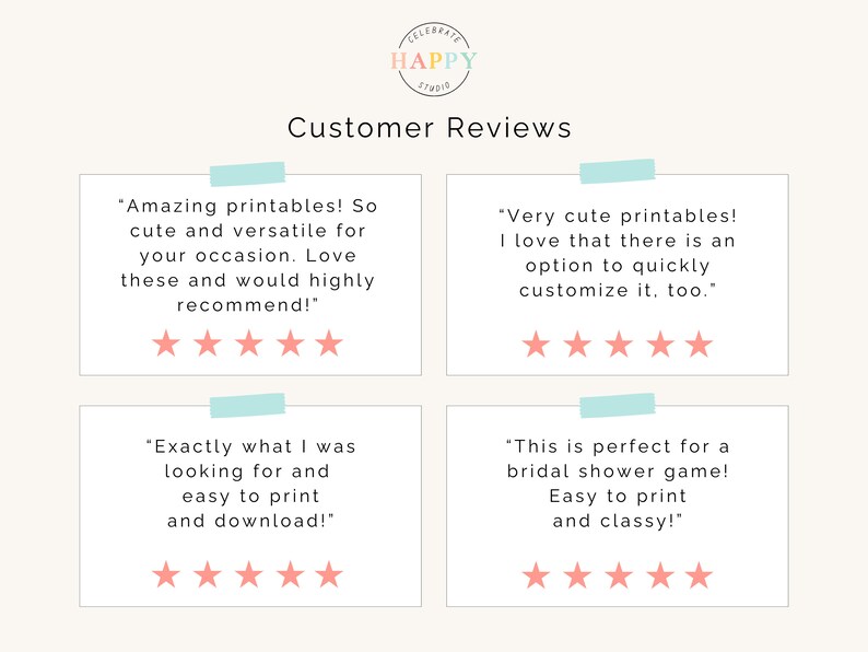 May include: Four customer reviews with five-star ratings for printable products. The reviews highlight the ease of use, customization options, and overall satisfaction with the products.