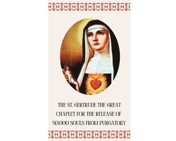 25 cards with the Saint Gertrude chaplet for the release of 50,000 souls from Purgatory