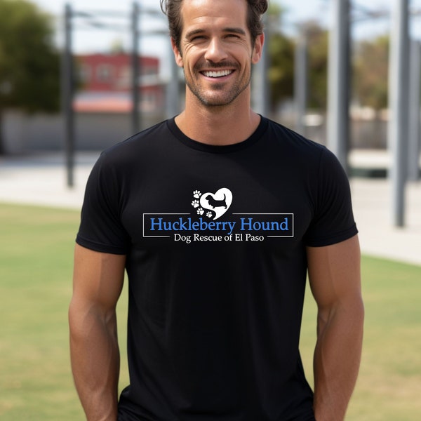 Unisex Short Sleeve Tee For Huckleberry Hound Dog Rescue of El Paso, Front and Back designs