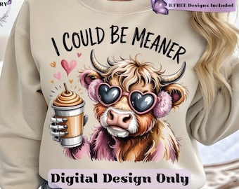 Ich könnte gemeiner sein PNG, Highland Kuh Kaffee Sublimationsdesign, Eiskaffee Cowgirl PNG, freche Highland Kuh PNG, lustiger Kaffee und Kühe Design