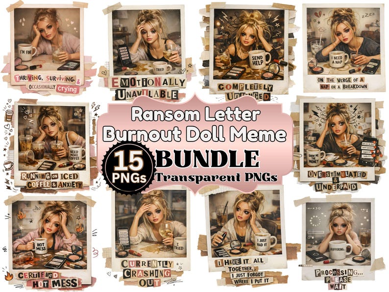 This Burnout Doll Meme PNG Bundle is packed with personality, attitude, and highly relatable humor your customers will instantly connect with. Featuring a trendy ransom letter PNG style paired with aesthetic doll imagery, this funny burnout PNG bundle captures real-life moods with phrases like emotionally unavailable, overstimulated and underpaid, running on iced coffee and anxiety, and more. Designed in a soft vintage aesthetic with modern meme humor, this bundle is perfect