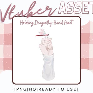 Vtuber Asset Holding Dragonfly Hand Asset OBS Streamlabs Vtube Studio Compatible Customizable