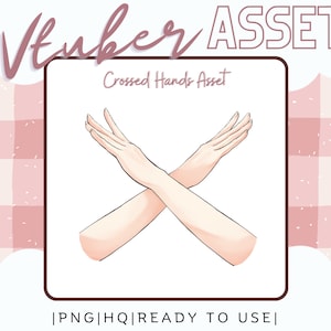 Vtuber Asset Hand Asset Crossed Hands