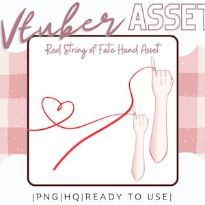 May include: A digital illustration featuring the text "Vtuber ASSET" and "Red String of Fate Hand Asset." The image depicts two hands connected by a red string, with a heart shape formed by the string. The background has a pink and white checkered pattern.