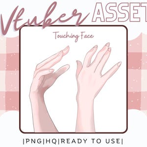 Vtuber Asset Touching Face Hand Asset OBS Streamlabs Vtube Studio Compatible