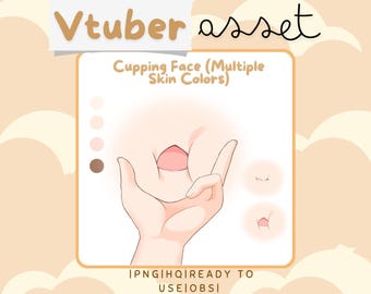 Vtuber Asset - Cupping Face & Mouth - Customizable Multiple Skin Tones - Hand Asset - Streaming Accessory and Prop for Live2D and PNGTuber