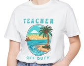 Teacher Off Duty
