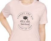 Forget the Kid, Mom Survived - Light Colors