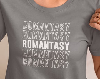Romantasy Reader T-Shirt | Bookish Tee | Romance Fantasy Gift
