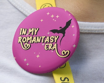 In My Romantasy Era Pin | Dark Pink | Button for Romantasy Readers | Book Gift