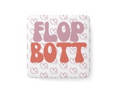 Flop Bott Magnet