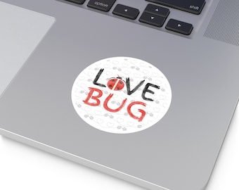 Love Bug Sticker / Round Vinyl Indoor Outdoor / Valentines Day Gift
