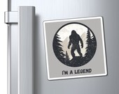 Legendary Bigfoot Magnet