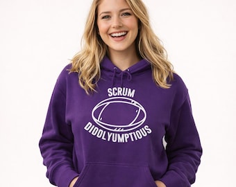 Scrum Diddlyumptious Women's Rugby Hoodie | Rugby Gift for Her | Six Nations Sweatshirt | Rugby Fan
