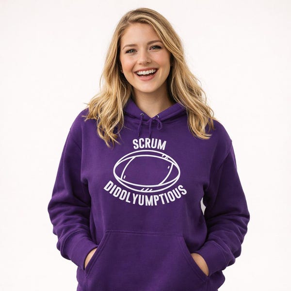 Scrum Diddlyumptious Women's Rugby Hoodie | Rugby Gift for Her | Six Nations Sweatshirt | Rugby Fan
