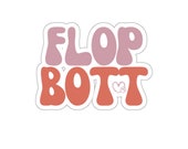 Flop Bott Sticker