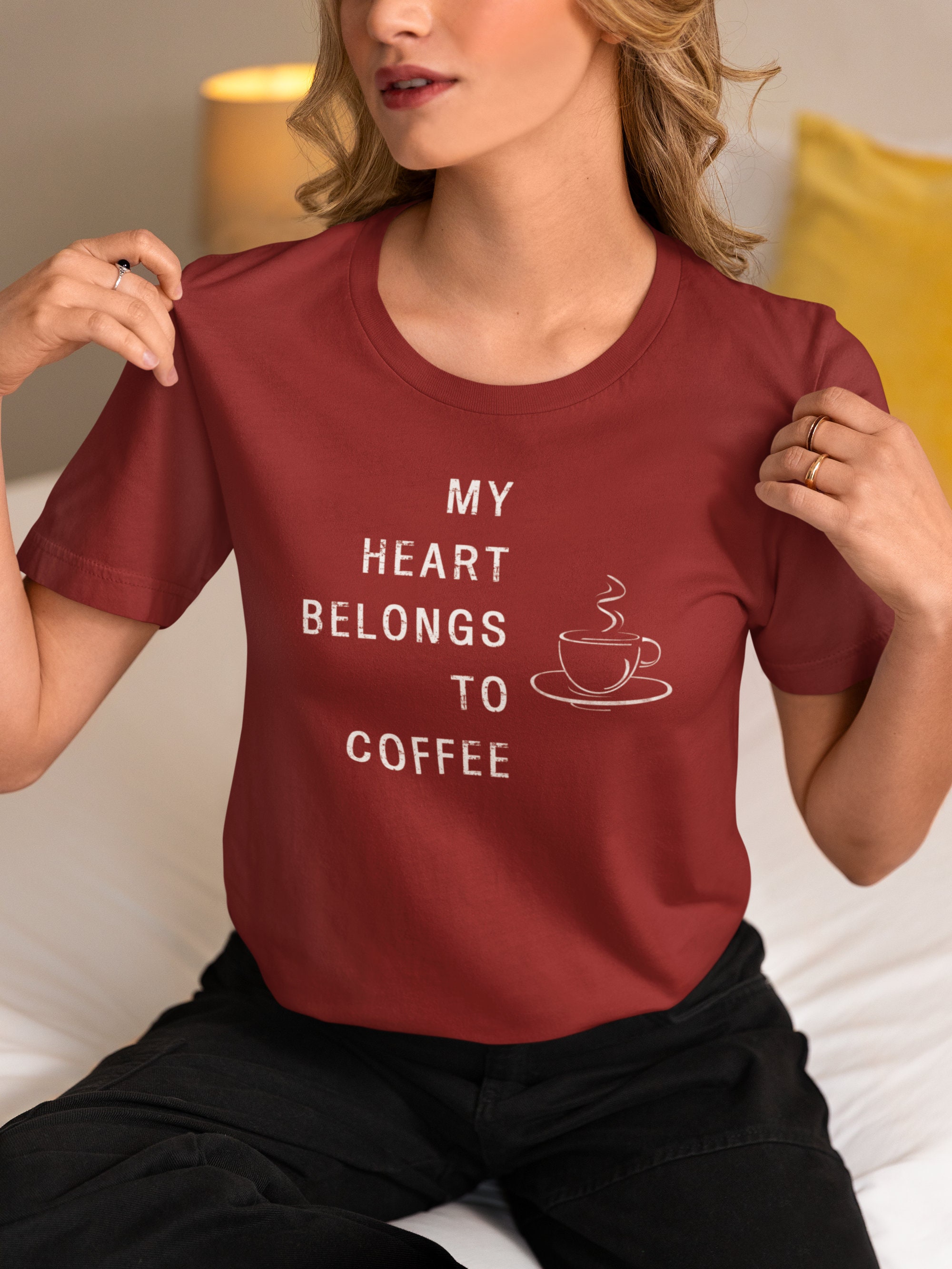 My Heart Belongs to Coffee T-Shirt