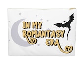 In My Romantasy Era Accessory Pouch