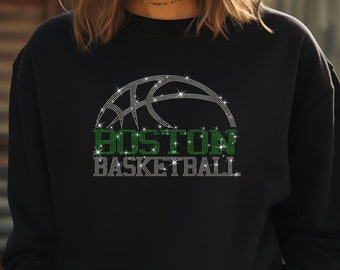 Boston Rhinestone Shirt, Boston Basketball Sweater, Boston Basketball Shirt, Boston Basketball Hoodie Women Boston Basketball Shirt
