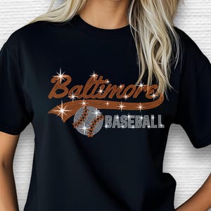 Baltimore Baseball Rhinestone Shirt, Baseball Team Shirt, Baseball Game Day Fan Shirt Gift, Baseball Shirt, Baltimore Baseball Shirt