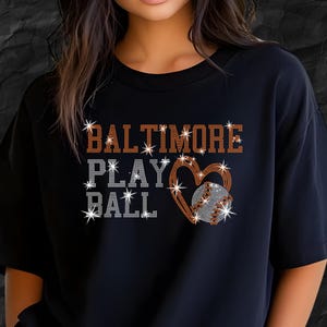 Baltimore Rhinestone Baseball Shirt, Baltimore Play Ball Shirt, Baseball Game Day Fan Shirt Gift, Baseball Shirt, Baltimore Softball Shirt