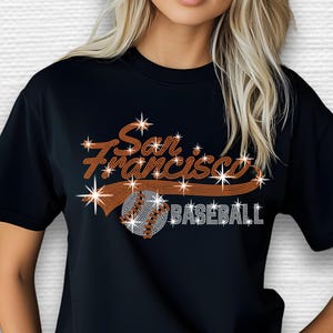 San Francisco Baseball Rhinestone Shirt: Fan Gift Apparel